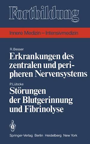 Erkrankungen des zentralen und peripheren Nervensystems / Störungen der Blutgerinnung und Fibrinolyse