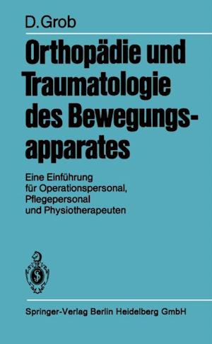 Orthopädie und Traumatologie des Bewegungsapparats