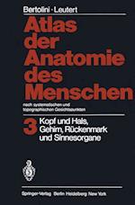 Atlas der Anatomie des Menschen Nach systematischen und topographischen Gesichtspunkten