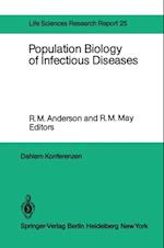 Population Biology of Infectious Diseases