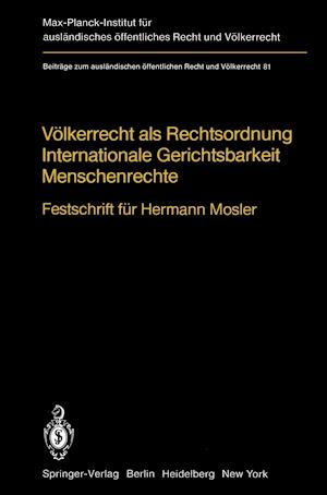 Völkerrecht als Rechtsordnung Internationale Gerichtsbarkeit Menschenrechte