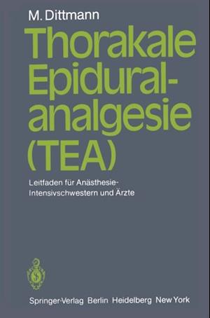 Thorakale Epiduralanalgesie (TEA)