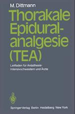 Thorakale Epiduralanalgesie (TEA)