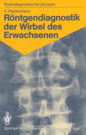 Röntgendiagnostik der Wirbel des Erwachsenen