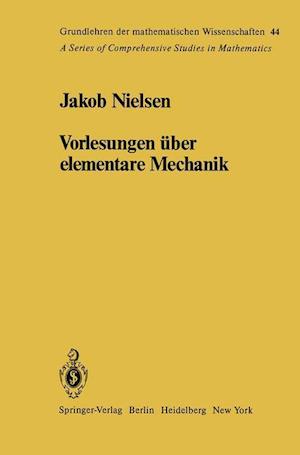 Vorlesungen Über Elementare Mechanik