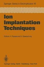 Ion Implantation Techniques