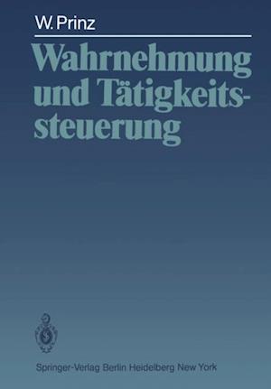 Wahrnehmung und Tätigkeitssteuerung