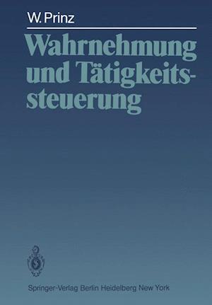 Wahrnehmung und Tätigkeitssteuerung