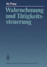 Wahrnehmung und Tätigkeitssteuerung