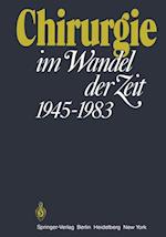 Chirurgie im Wandel der Zeit 1945-1983