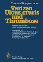 Varizen, Ulcus cruris und Thrombose