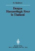 Dengue Haemorrhagic Fever in Thailand