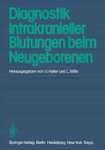 Diagnostik intrakranieller Blutungen beim Neugeborenen