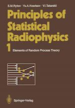 Principles of Statistical Radiophysics 1