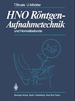 HNO Rontgen-Aufnahmetechnik und Normalbefunde