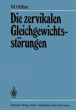 Die zervikalen Gleichgewichtsstörungen