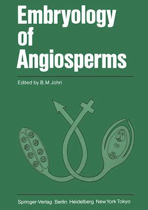 Embryology of Angiosperms