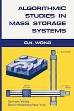 Algorithmic Studies in Mass Storage Systems