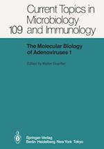 Molecular Biology of Adenoviruses I