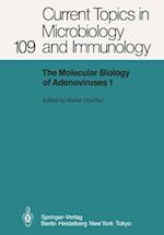 The Molecular Biology of Adenoviruses I