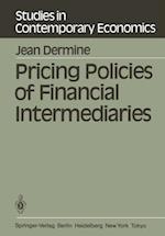 Pricing Policies of Financial Intermediaries