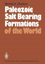 Paleozoic Salt Bearing Formations of the World