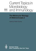 The Molecular Biology of Adenoviruses 3