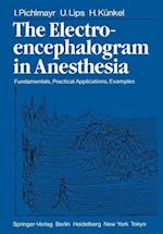 The Electroencephalogram in Anesthesia