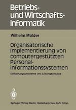 Organisatorische Implementierung von computergestützten Personalinformationssystemen