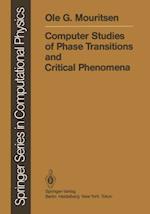 Computer Studies of Phase Transitions and Critical Phenomena