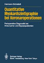 Quantitative Myokardszintigraphie bei Koronaroperationen