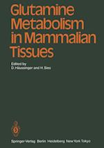 Glutamine Metabolism in Mammalian Tissues