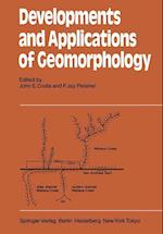 Developments and Applications of Geomorphology