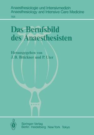 Das Berufsbild des Anaesthesisten