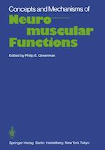 Concepts and Mechanisms of Neuromuscular Functions