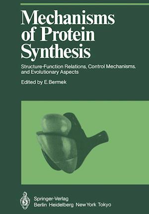 Mechanisms of Protein Synthesis