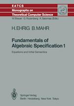 Fundamentals of Algebraic Specification 1