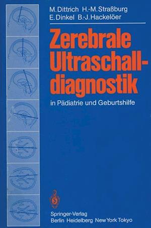 Zerebrale Ultraschalldiagnostik in Pädiatrie und Geburtshilfe