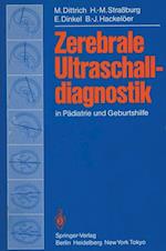 Zerebrale Ultraschalldiagnostik in Pädiatrie und Geburtshilfe