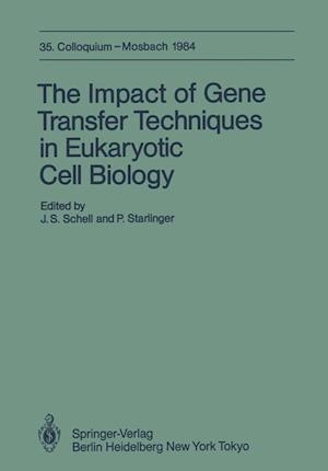 The Impact of Gene Transfer Techniques in Eucaryotic Cell Biology