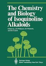 The Chemistry and Biology of Isoquinoline Alkaloids