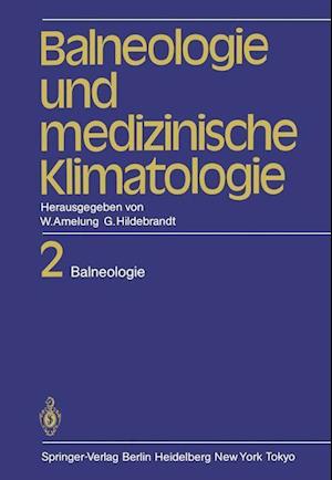 Balneologie und medizinische Klimatologie