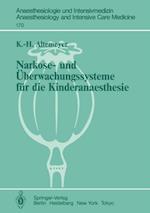 Narkose- und Überwachungssysteme für die Kinderanaesthesie