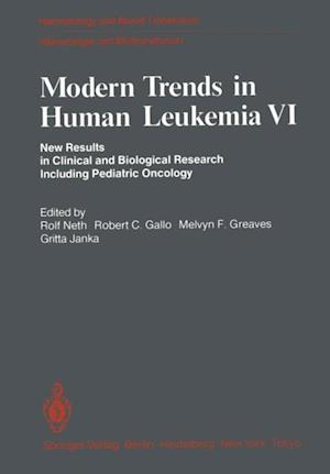 Modern Trends in Human Leukemia VI