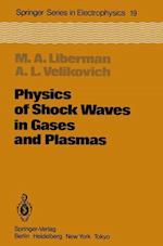 Physics of Shock Waves in Gases and Plasmas