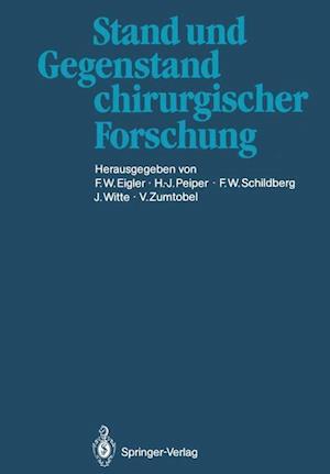 Stand und Gegenstand chirurgischer Forschung