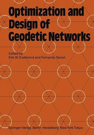 Optimization and Design of Geodetic Networks