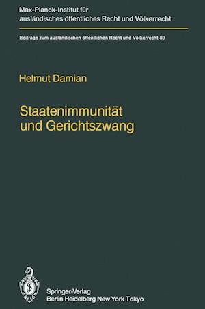 Staatenimmunitat und gerichtszwang/State Immunity and Judicial Coercion