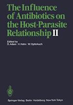 Influence of Antibiotics on the Host-Parasite Relationship II