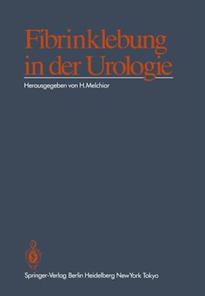 Fibrinklebung in der Urologie